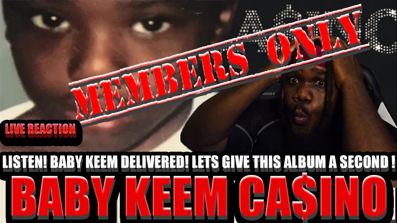 BABY KEEM - CA$INO FULL LISTENING PARTY/ALBUM REACTION (TWITCH)