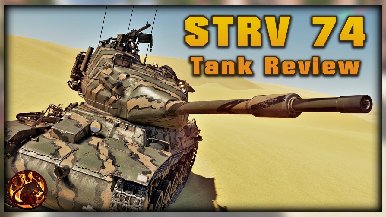 WT || STRV 74 - Tank Review