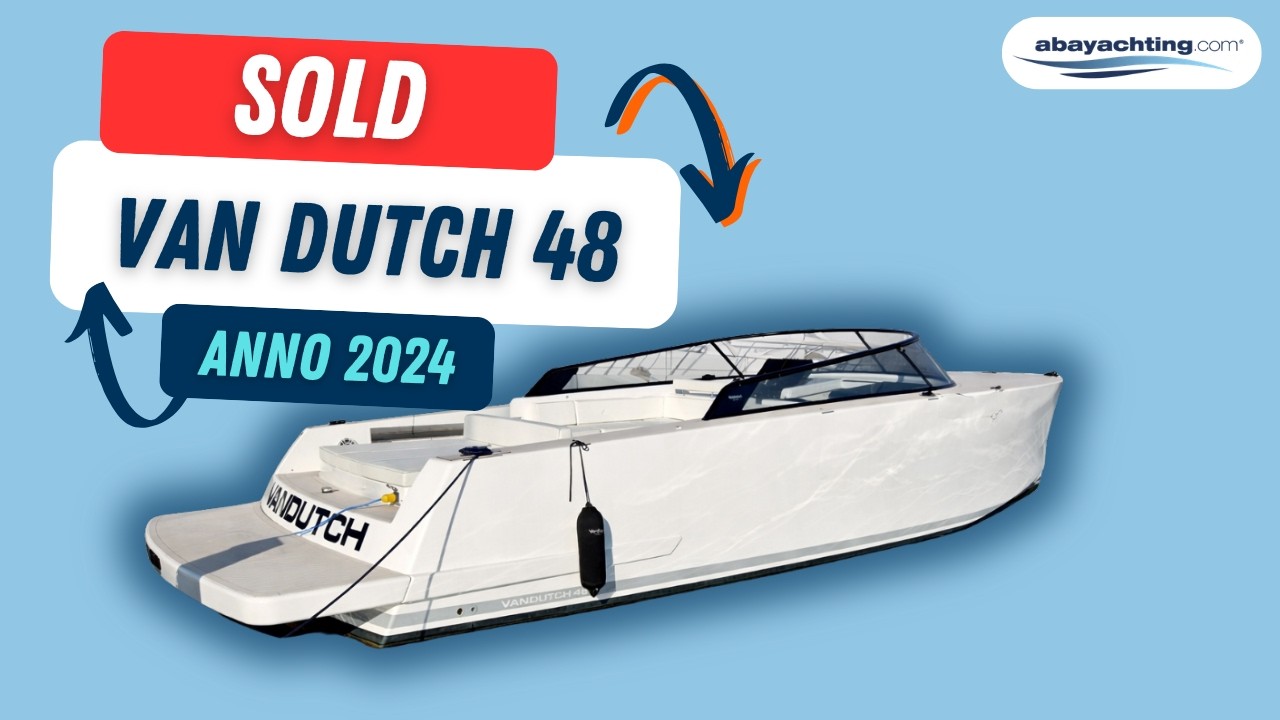 Van Dutch 48 DEMO in VENDITA ESCLUSIVA | Video-Visita On Board