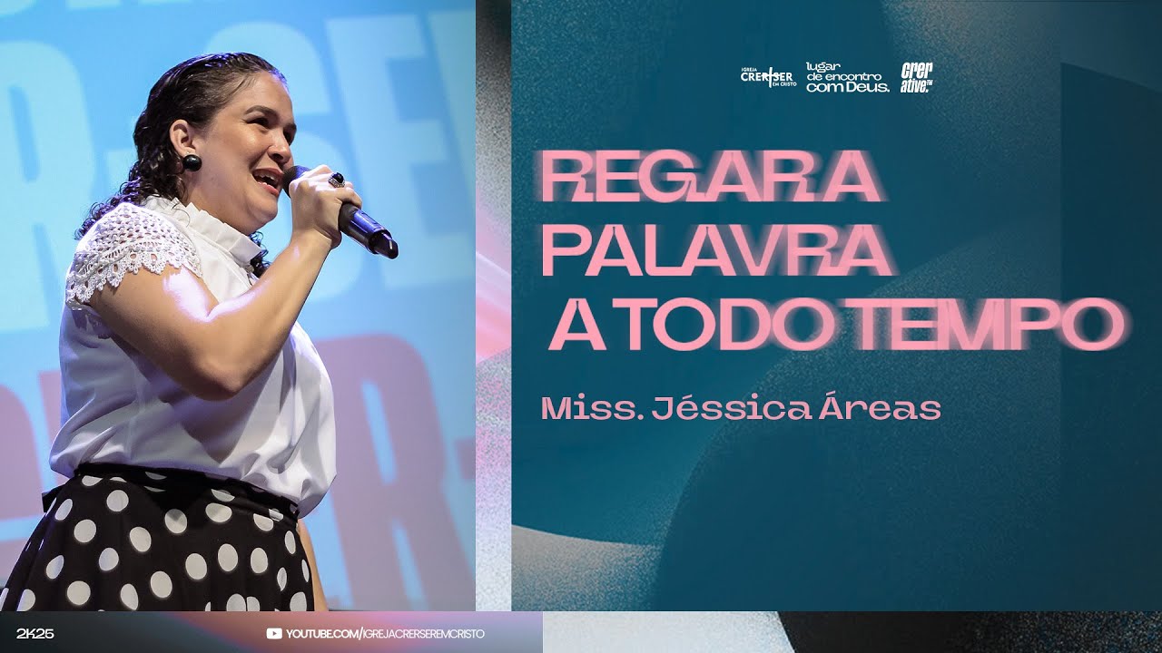 PREGAR A PALAVRA A TODO TEMPO | Miss Jéssica Áreas - 2 Timóteo 4:3