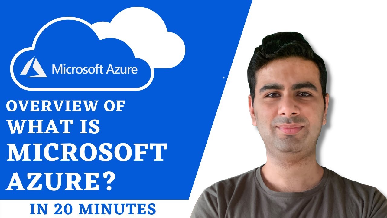 Overview of What is Microsoft Azure? in 20 Minutes