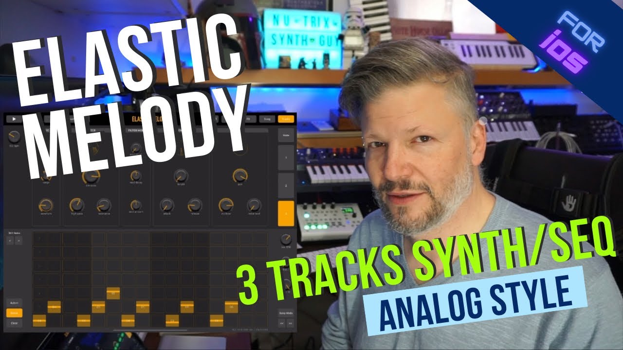Get creative with Elastic Melody - 3 tracks analog style Synth/Seq app