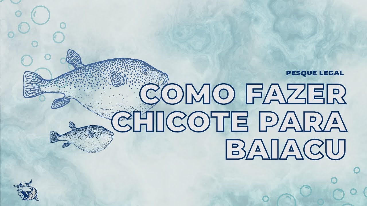 Como fazer chicote para pescaria de Baiacu.🐡