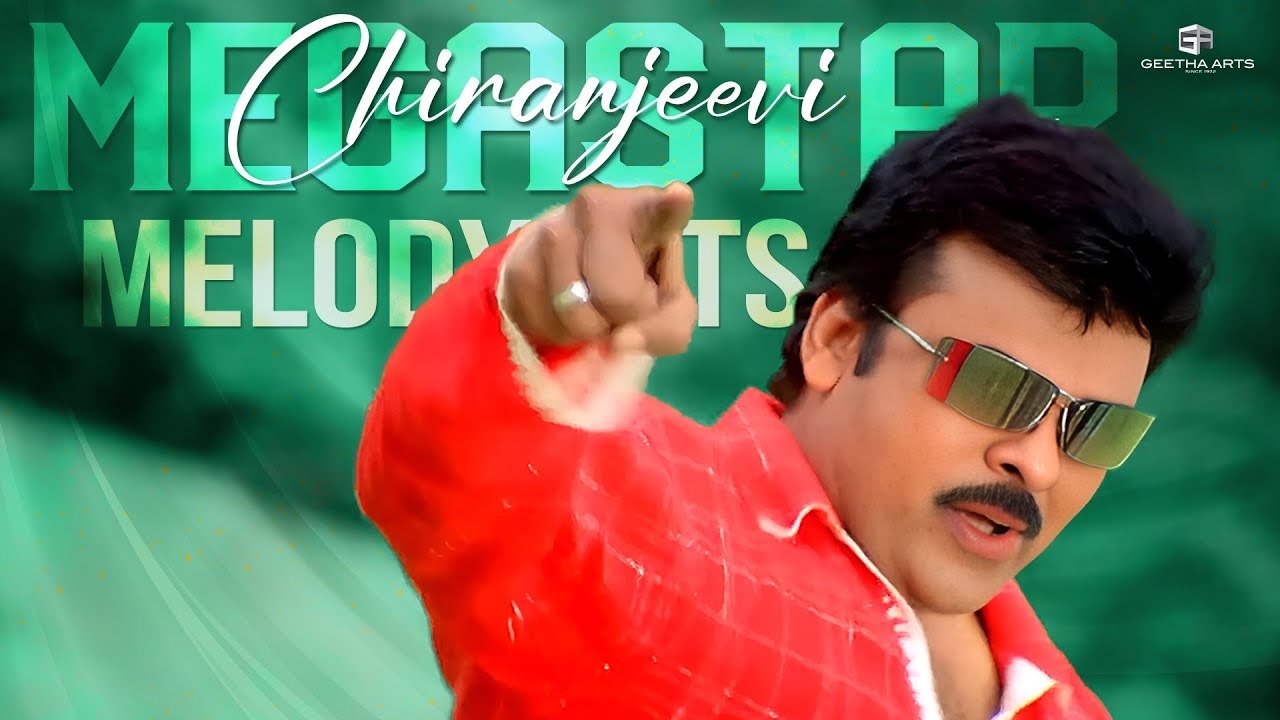 Megastar Chiranjeevi Best Melody Songs | Evergreen Hits | Andarivaadu, Annayya, Daddy, Tagore