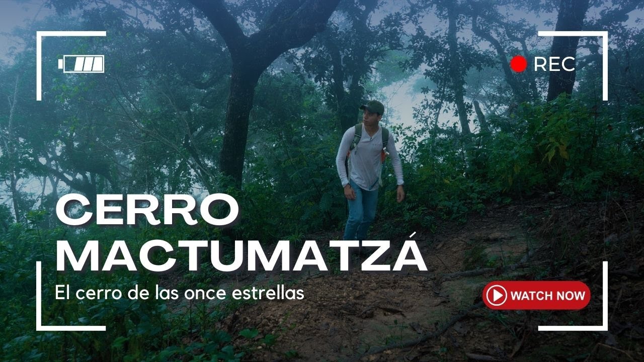 ⛰️ Subimos el cerro Mactumatzá - El cerro de las once estrellas ⭐️