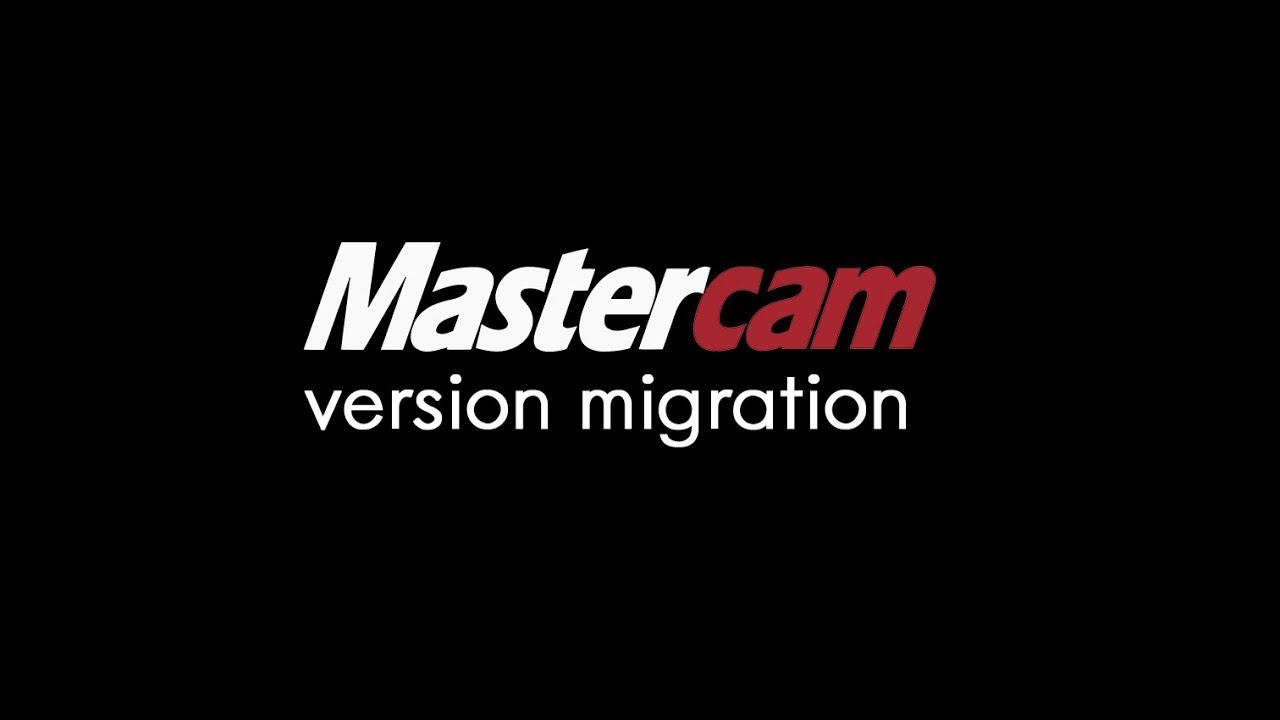 Mastercam 2023 Migration Wizard