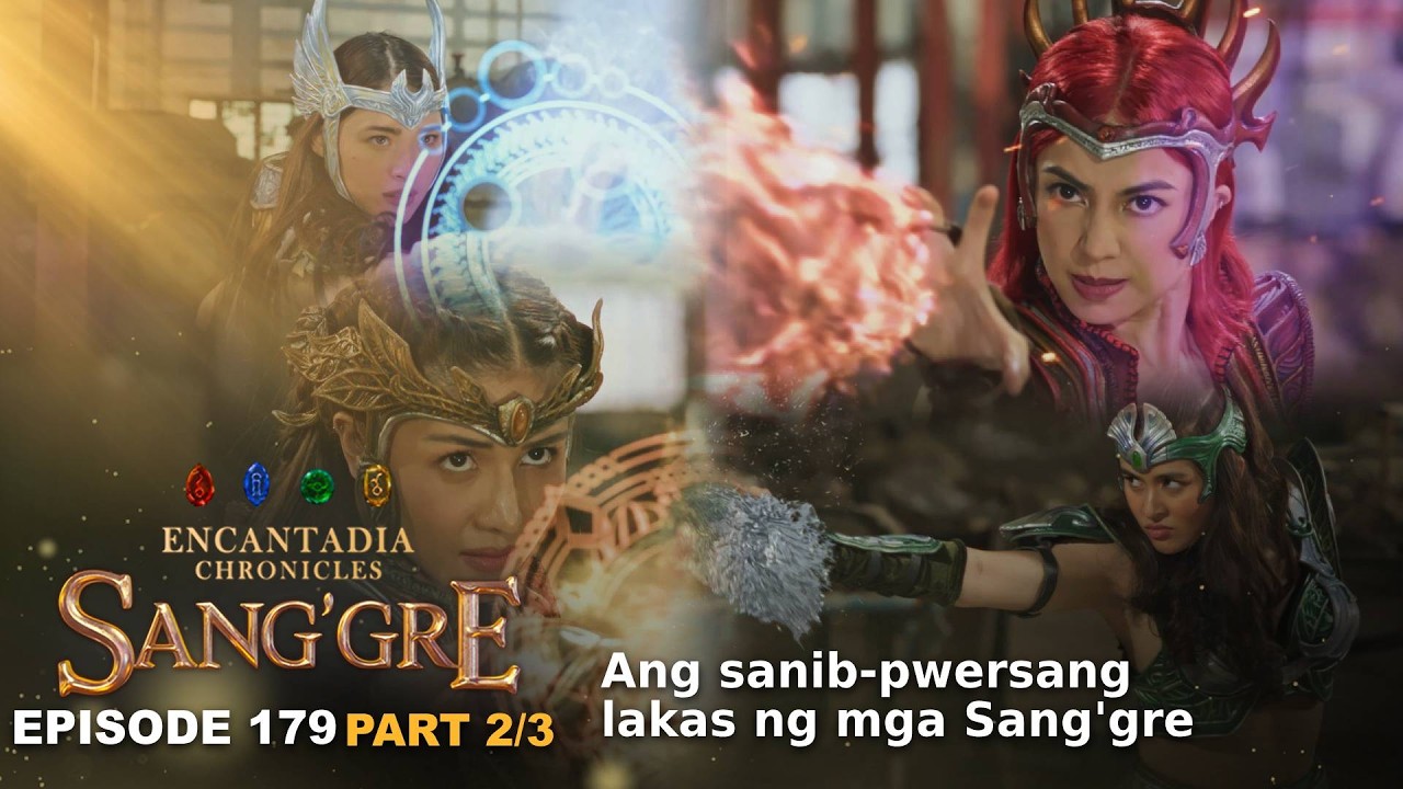 Sang'gre: Sanib-pwersang lakas ng mga Sang'gre (Episode 189 - Part 2/3) | Encantadia Chronicles