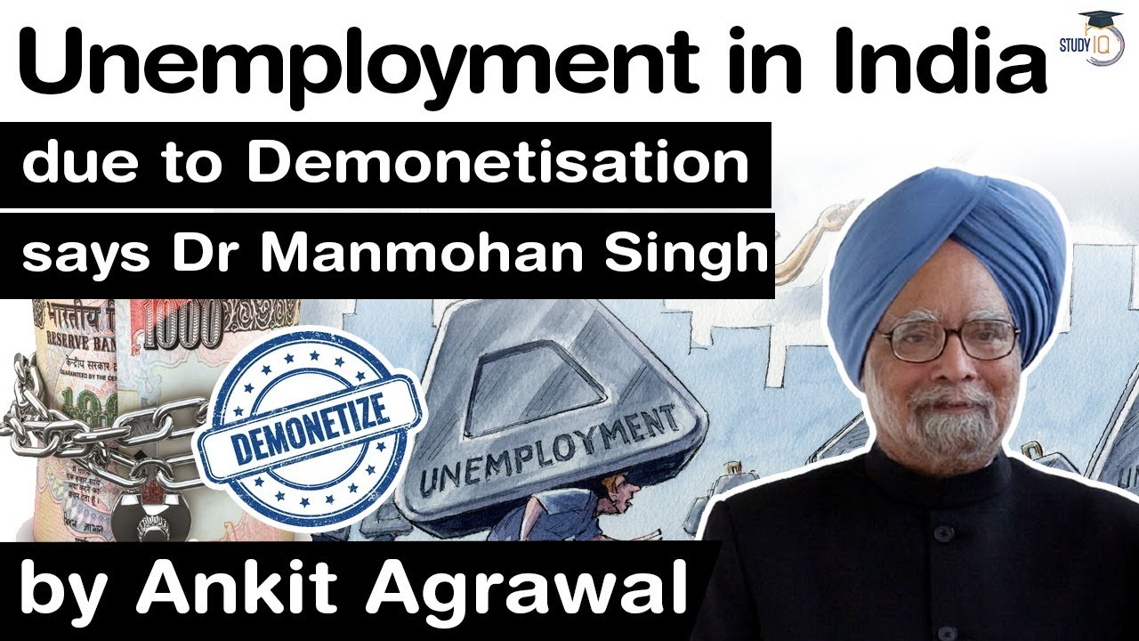 High unemployment in India is due to demonetisation says former PM Manmohan Singh #UPSC #IAS