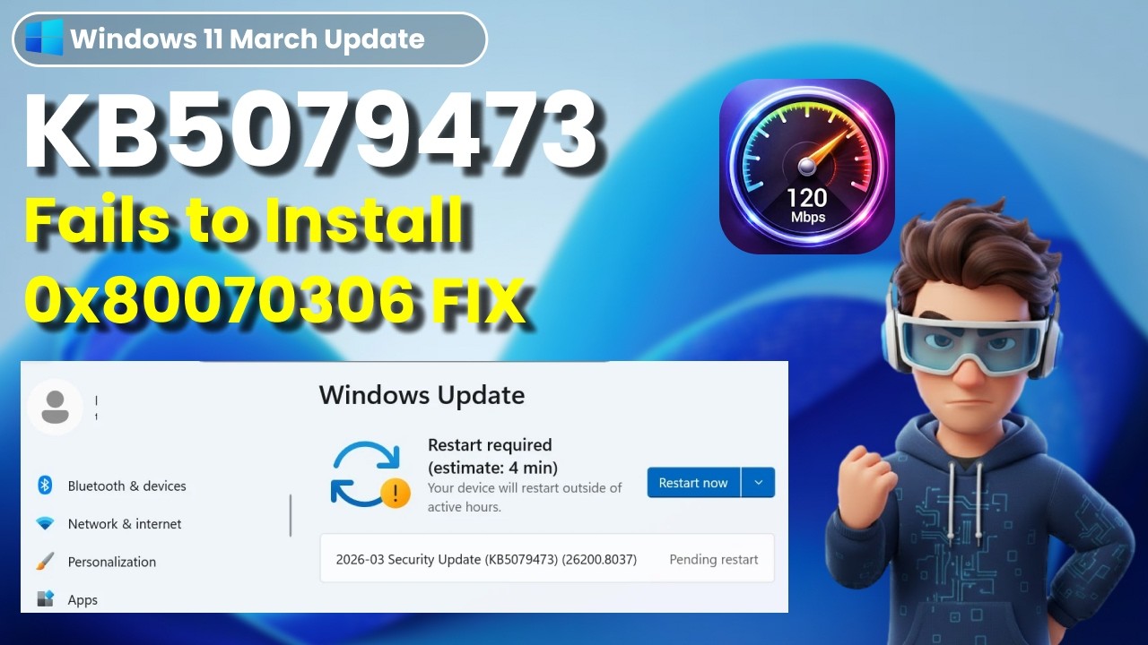 ⭐Windows 11 KB5079473 (Mar 2026) &ndash; Speed Test + 0xc1900101 / 0x80070306 FIX!