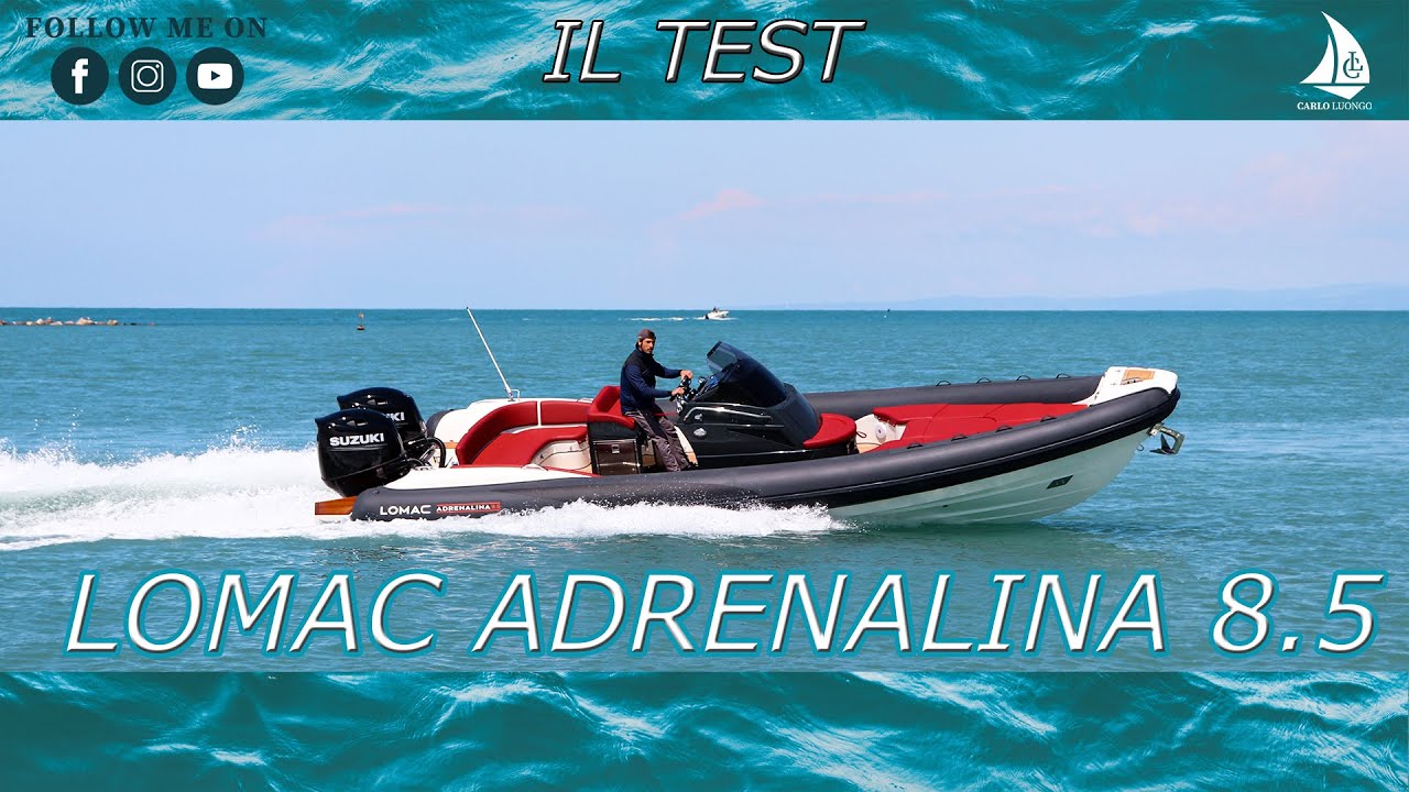 ANNIVERSARY EDITION - Lomac ADRENALINA 8.5 con 2x Suzuki DF200AP | IL TEST