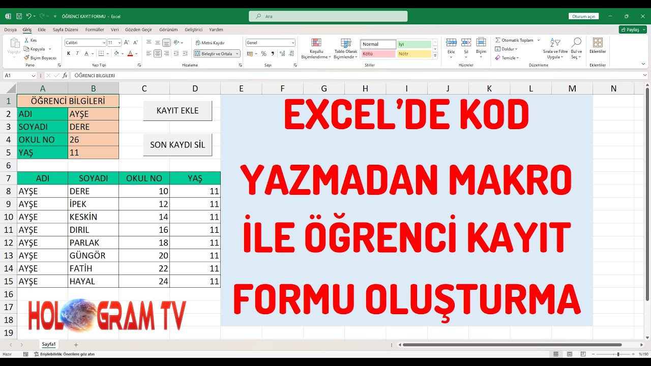 Excel'de Kod Yazmadan Makro ile Öğrenci Kayıt Formu Oluşturma - HologramTv