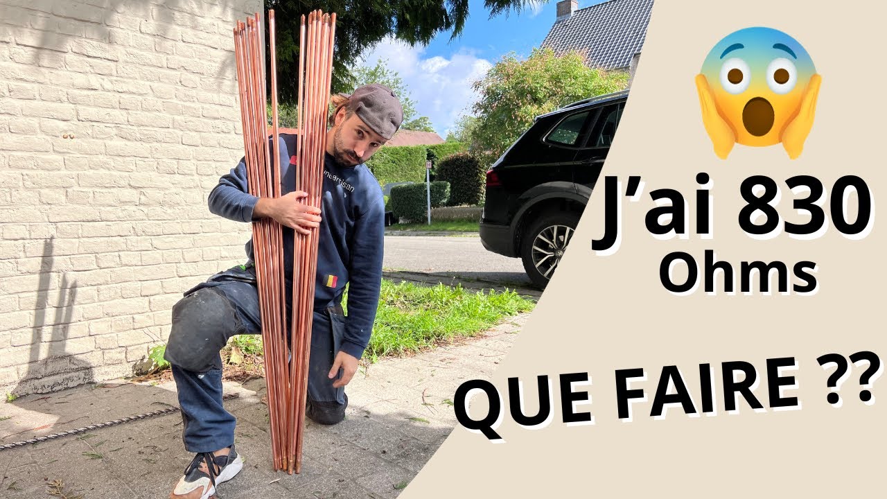 Comment installer un piquet de mise à la terre | Passer de 830 à 16 Ohms !