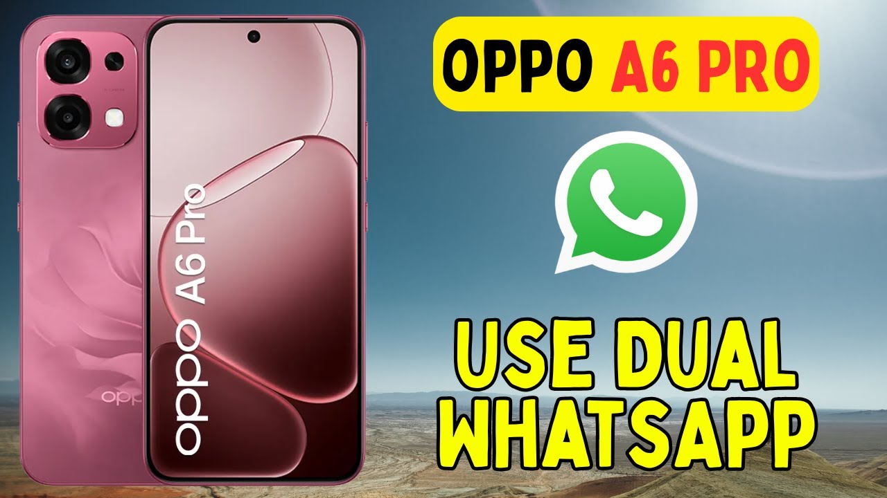 Oppo A6 Pro How to Use Dual WhatsApp || Clone WhatsApp || Second WhatsApp