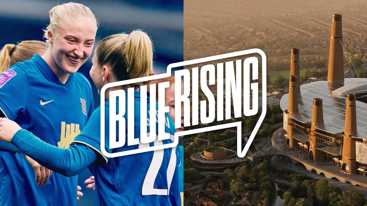 NEW stadium update, a Swedish star & our first ever game revisited 🔵 | Blue Rising | Episode 26