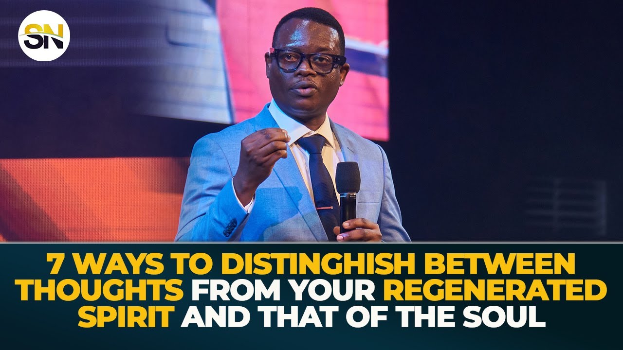 7 WAYS TO DISTINGHISH BETWEEN THOUGHTS FROM YOUR REGENERATED SPIRIT AND THAT OF THE SOUL||APST AROME