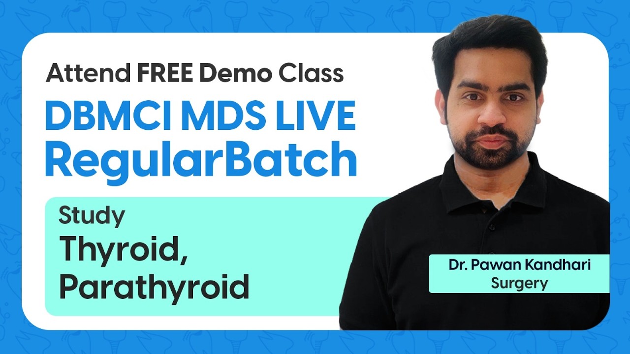 Демонстрационный курс DBMCI MDS для обычных пациентов | Доктор Паван Кандхари | Щитовидная и пара...