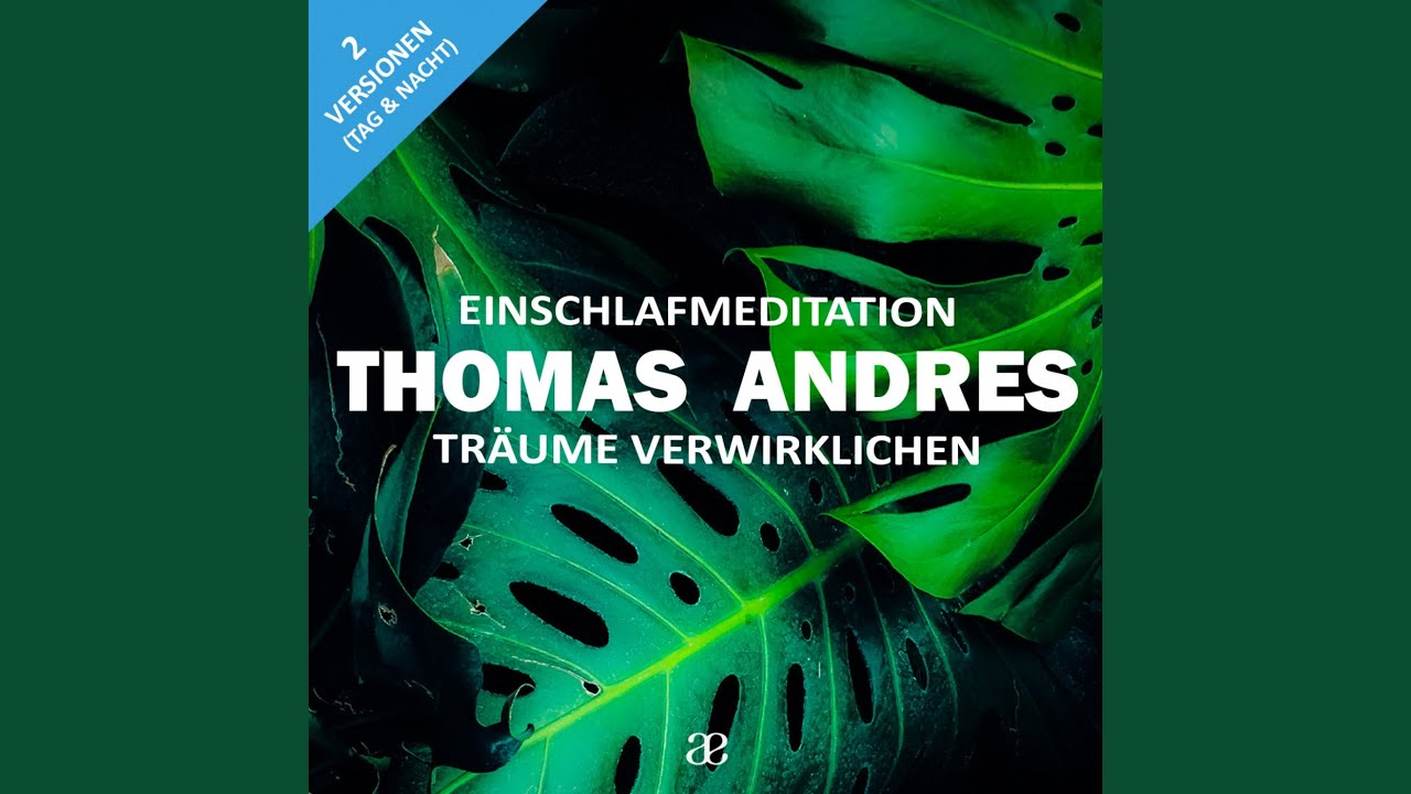 Träume verwirklichen (Nachtanwendung)