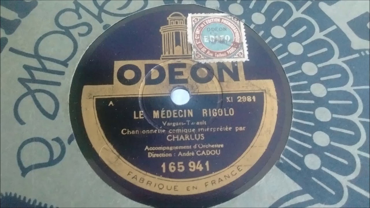 Charlus - Le m&eacute;decin rigolo - 1930