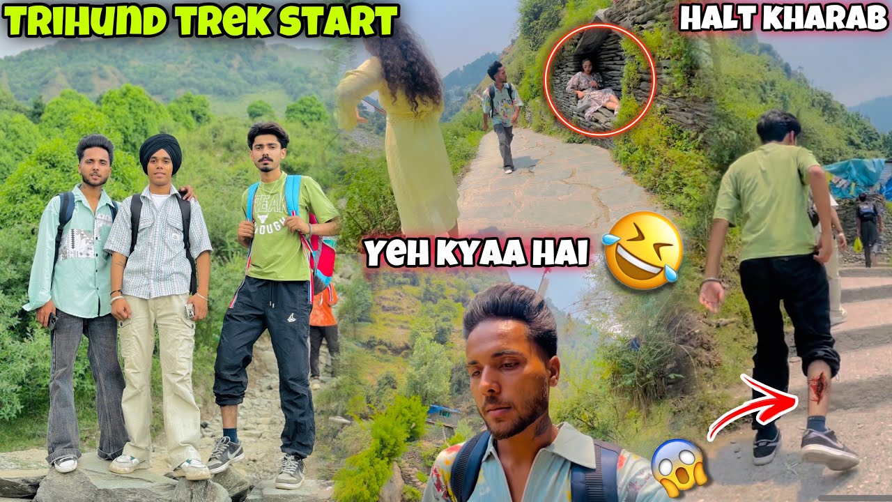 Trihund Trek Start🔥* Too much Fun * W/ Friends ||  Halt Kharab🤢