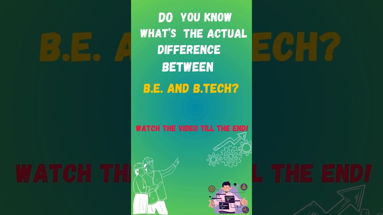 BE vs BTech: Which is Better? | Compare Job Scope, Colleges, Fees | #btech #be