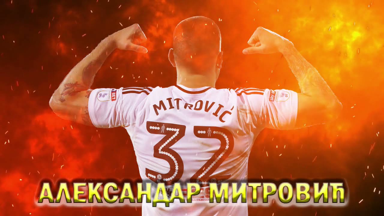 Mitrovic king of Fulham and Serbia, Mitro is on fire