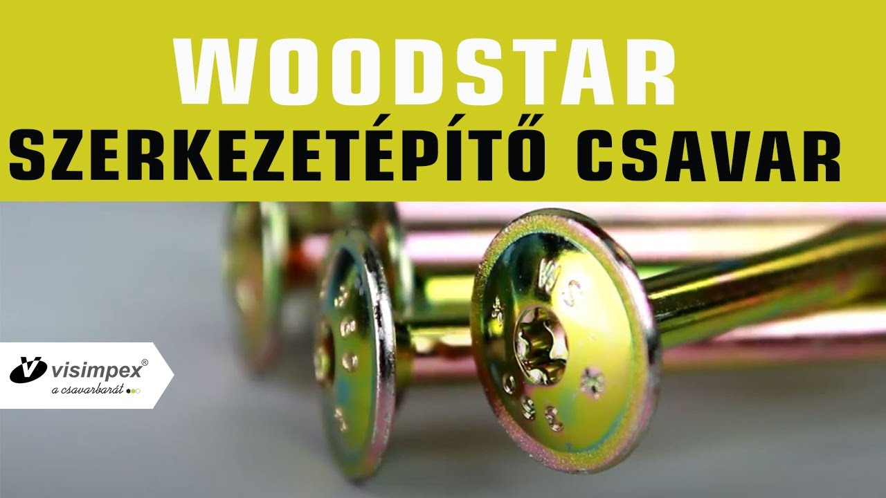 Woodstar csavar bemutatása
