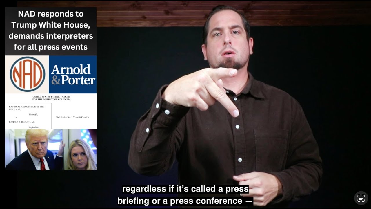 NAD responds to Trump White House, demands interpreters for all press events