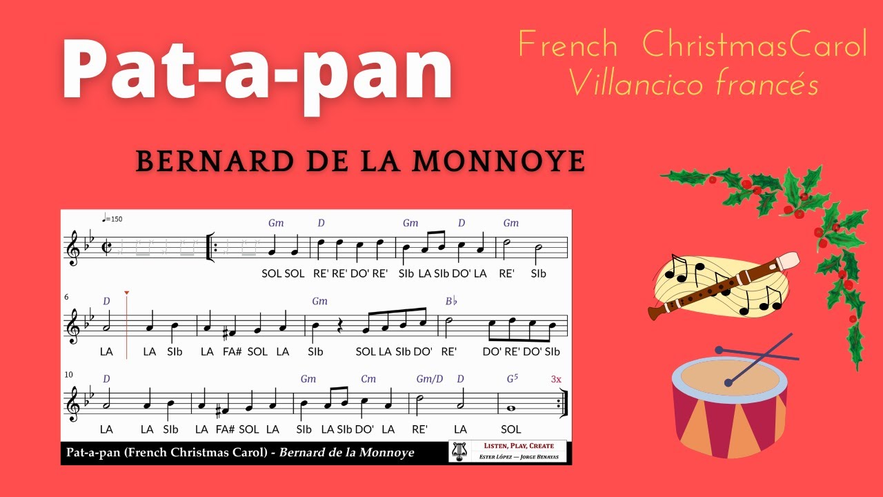 Pat-a-pan (French Christmas Carol)-Bernard de La Monnoye (playalong with notes-con notas)