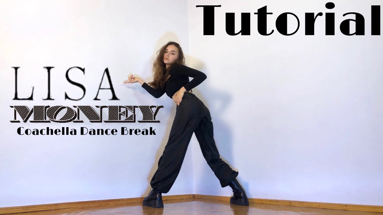 LISA - “Money” Dance Break Coachella ver. | Dance Tutorial (Mirrored + Slowed) | Lee Desso