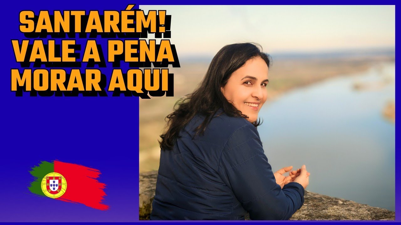 Portas do Sol (Santarém): Vale a pena morar e trabalhar aqui?