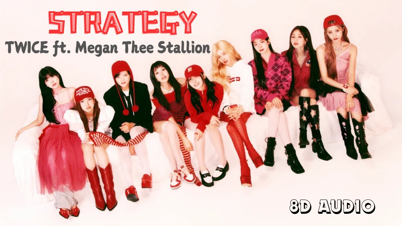 [8D AUDIO]  TWICE “Strategy (feat. Megan Thee Stallion)” |🎧 USE HEADPHONES 🎧