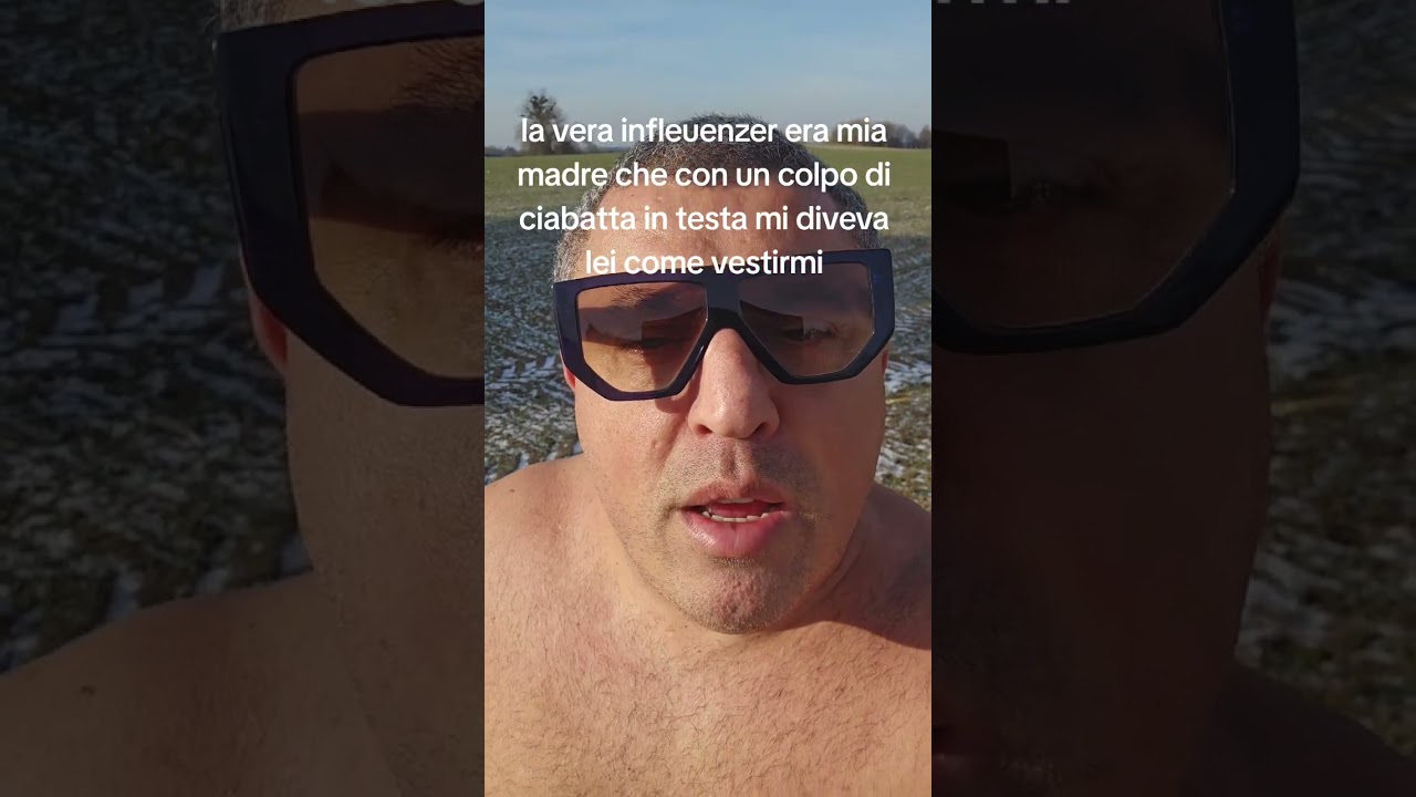la vera influenzer era mia madre che con una ciabatta ti faceva vestire come diceva lei