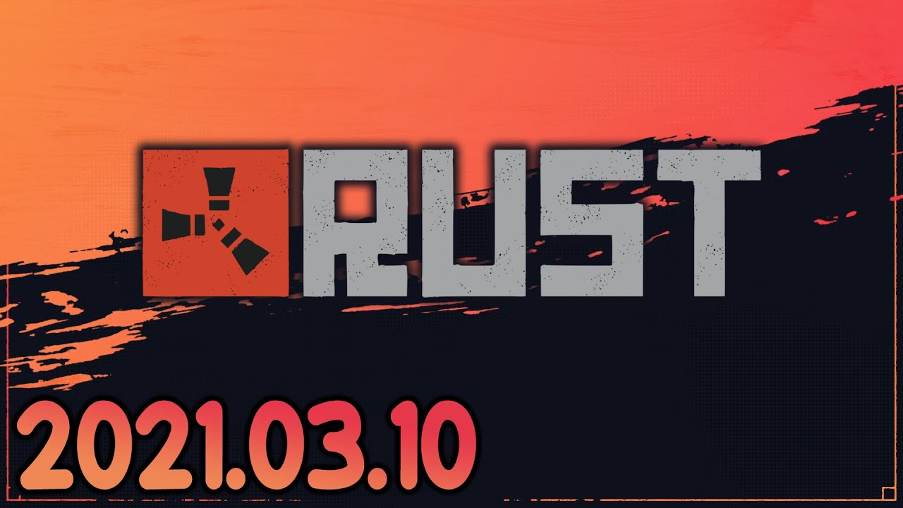 Rust (2021-03-10)