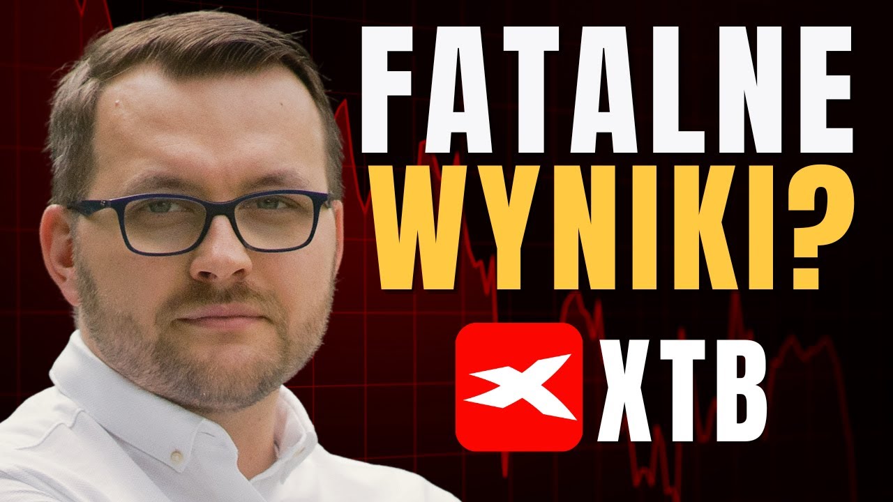 Dlaczego wyniki XTB rozczarowały inwestor&oacute;w?