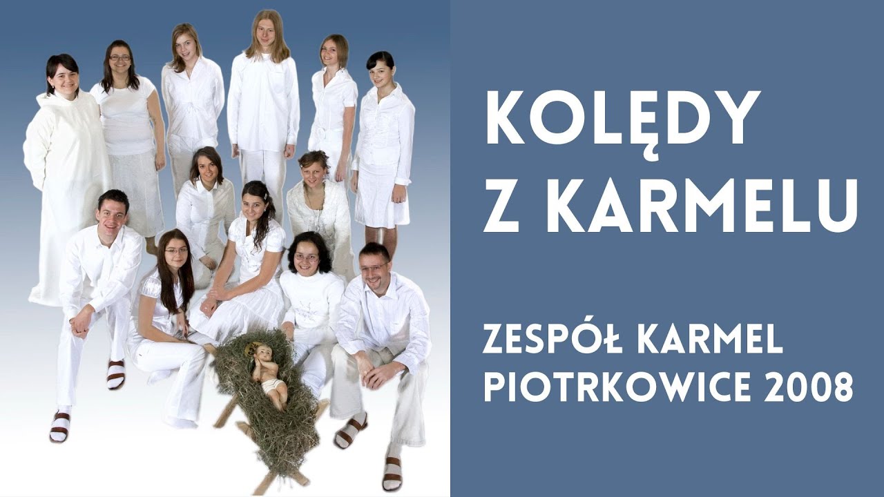 Kolędy z Karmelu - cała płyta - 2008