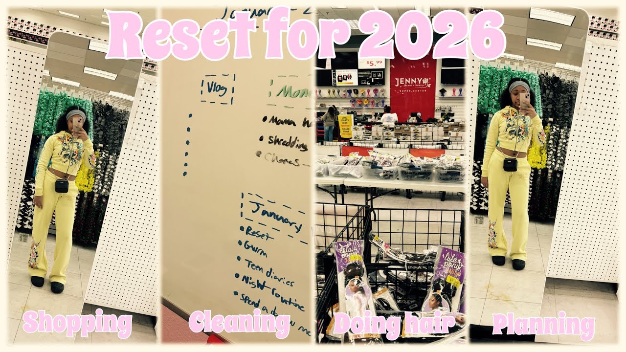 NEW YEAR NEW ENVIRONMENT |Reset for 2026 |shopping|cleaning|doing hair|planning|