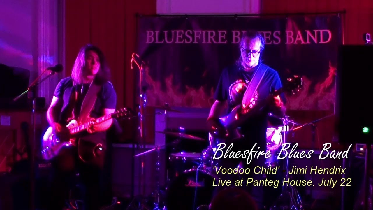 Bluesfire Blues Band - Voodoo Child - Live at Panteg House, Pontypool July22