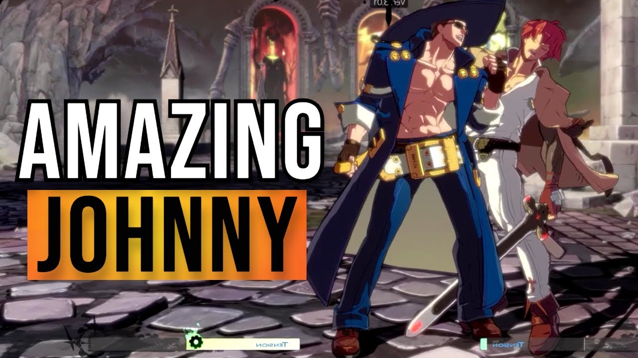 GGST | Now This Is What High Level Johnny Looks Like [ Guilty Gear Strive ]