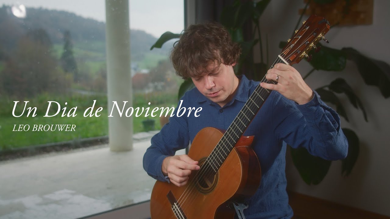 Leo Brouwer - Un Dia de Noviembre (Uros Baric)