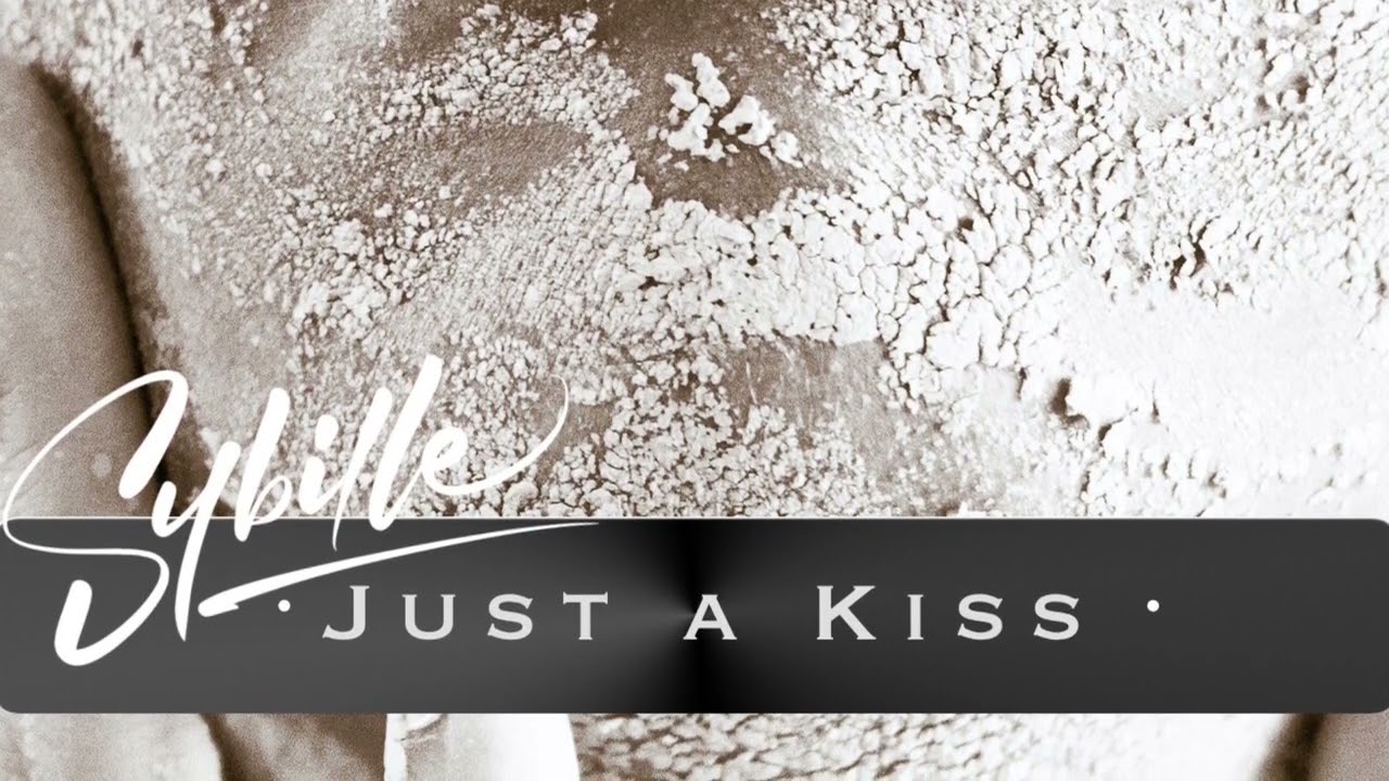 Just a kiss &middot; Sybille