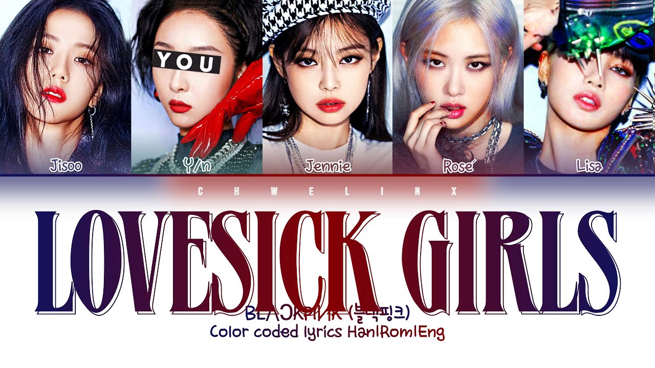 BLACKPINK (블랙핑크) ↱ LOVESICK GIRLS ↰ You as a member [Karaoke] (5 members ver.) [Han|Rom|Eng]