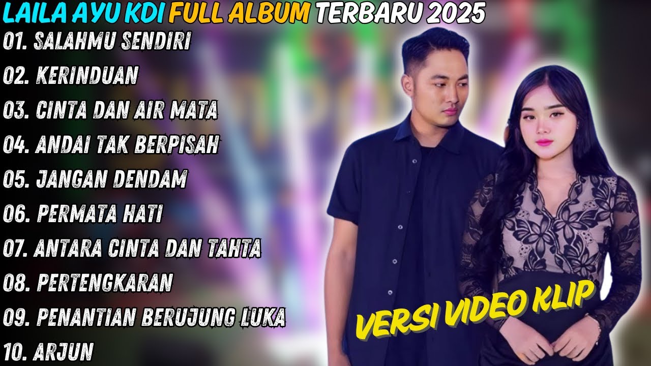 Laila Ayu Ft Irwan D'Academy Full Album Terbaik |  CINTAKU | Simpatik Musik Full Album Terbaru 2024