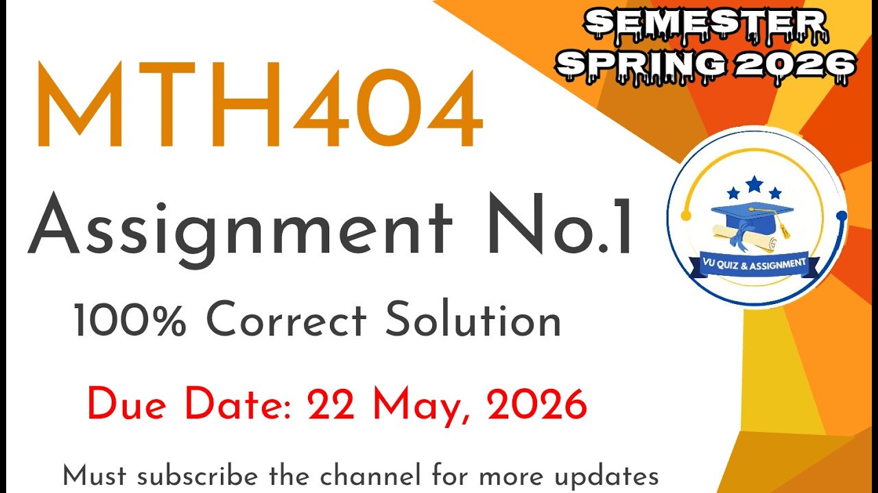 mth404 assignment 1 solution 2026 | spring 2026 #virtualuniversitylahore #exam