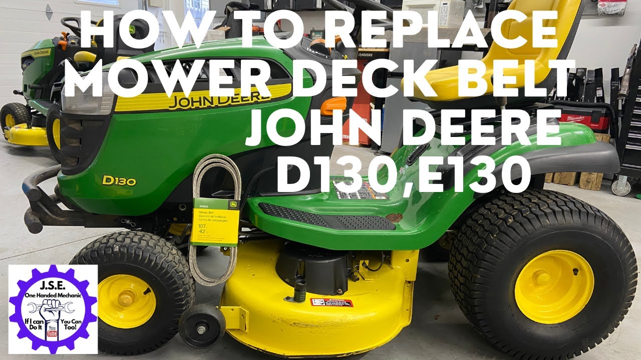 How to Replace Mower Deck Belt John Deere D130, E130
