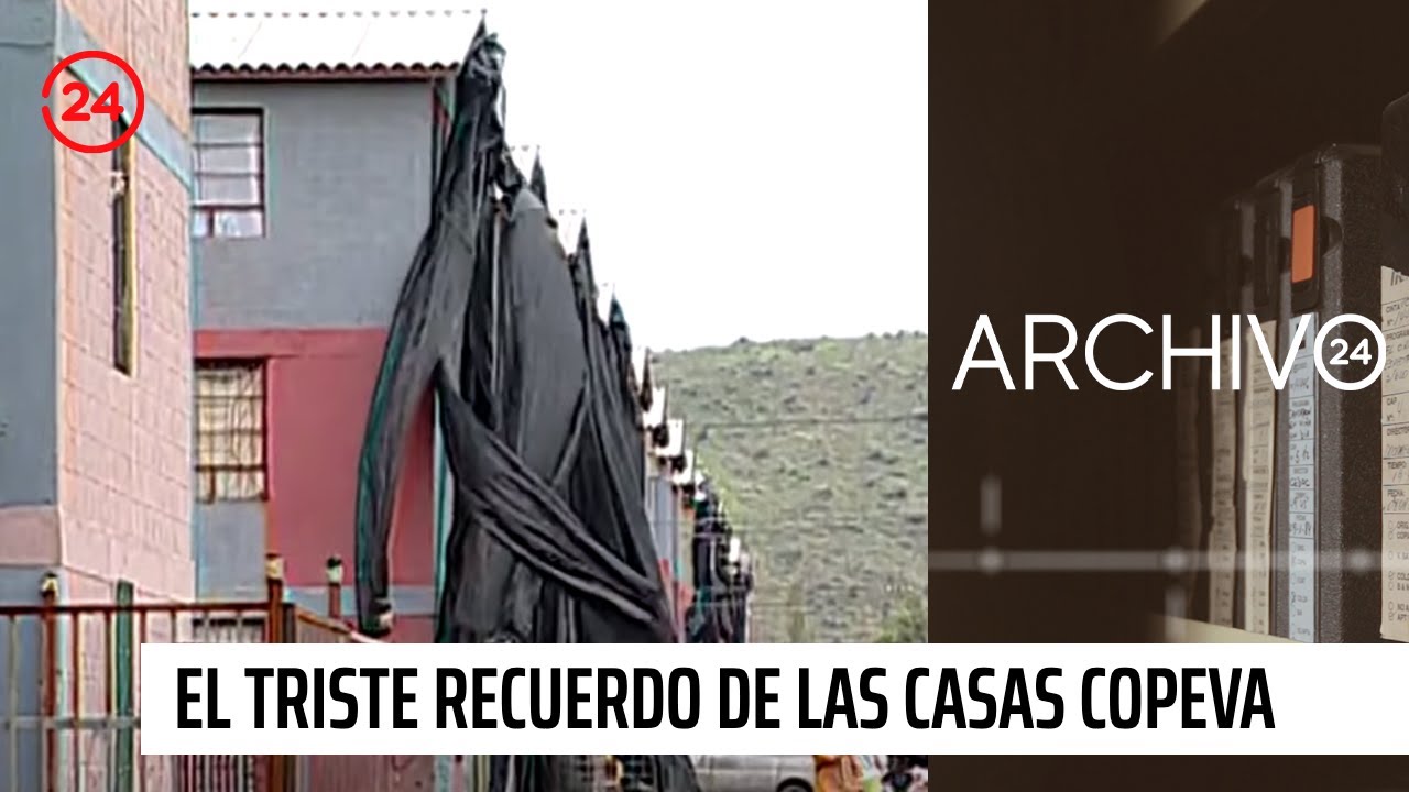 Archivo 24: El triste recuerdo de las casas Copeva | 24 Horas TVN Chile