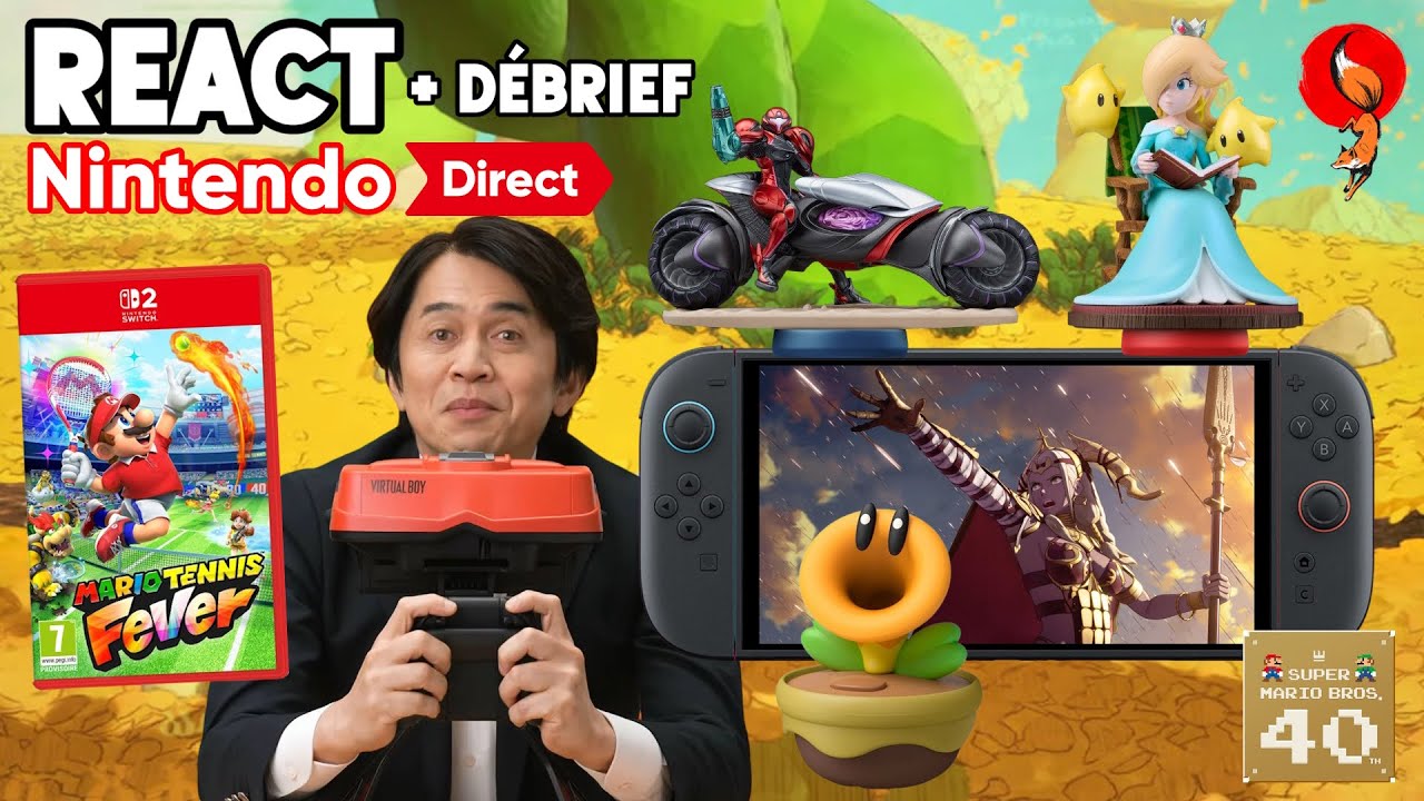 40 ans de SUPER MARIO : la NINTENDO SWITCH 2 est VRAIMENT LANCÉE ! (React/débrief Nintendo Direct)