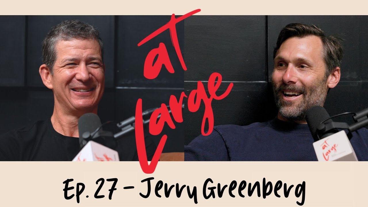 #27: Jerry Greenberg - Obsession Served Raw