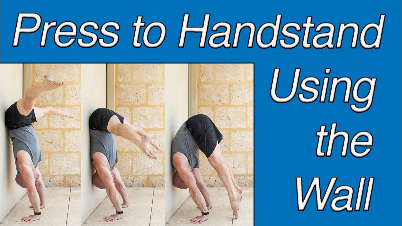 How to Press to Handstand using the Wall