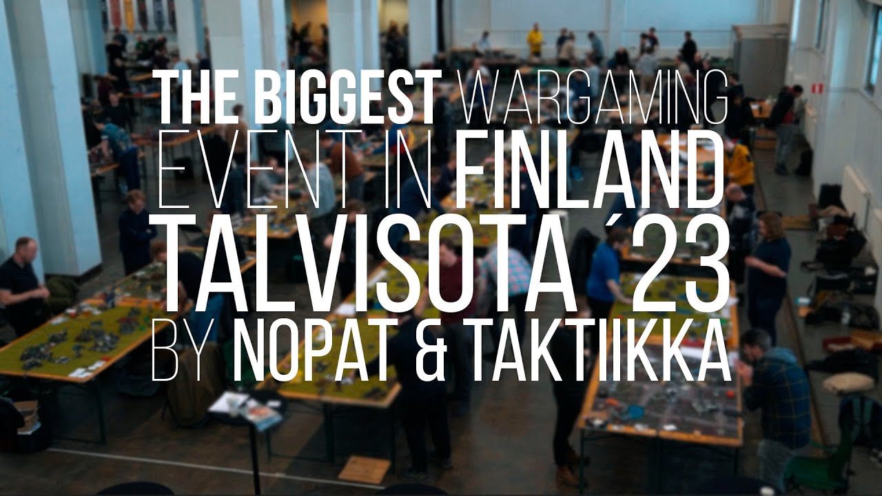 Talvisota &acute;23 | The Biggest Wargaming Event in Finland
