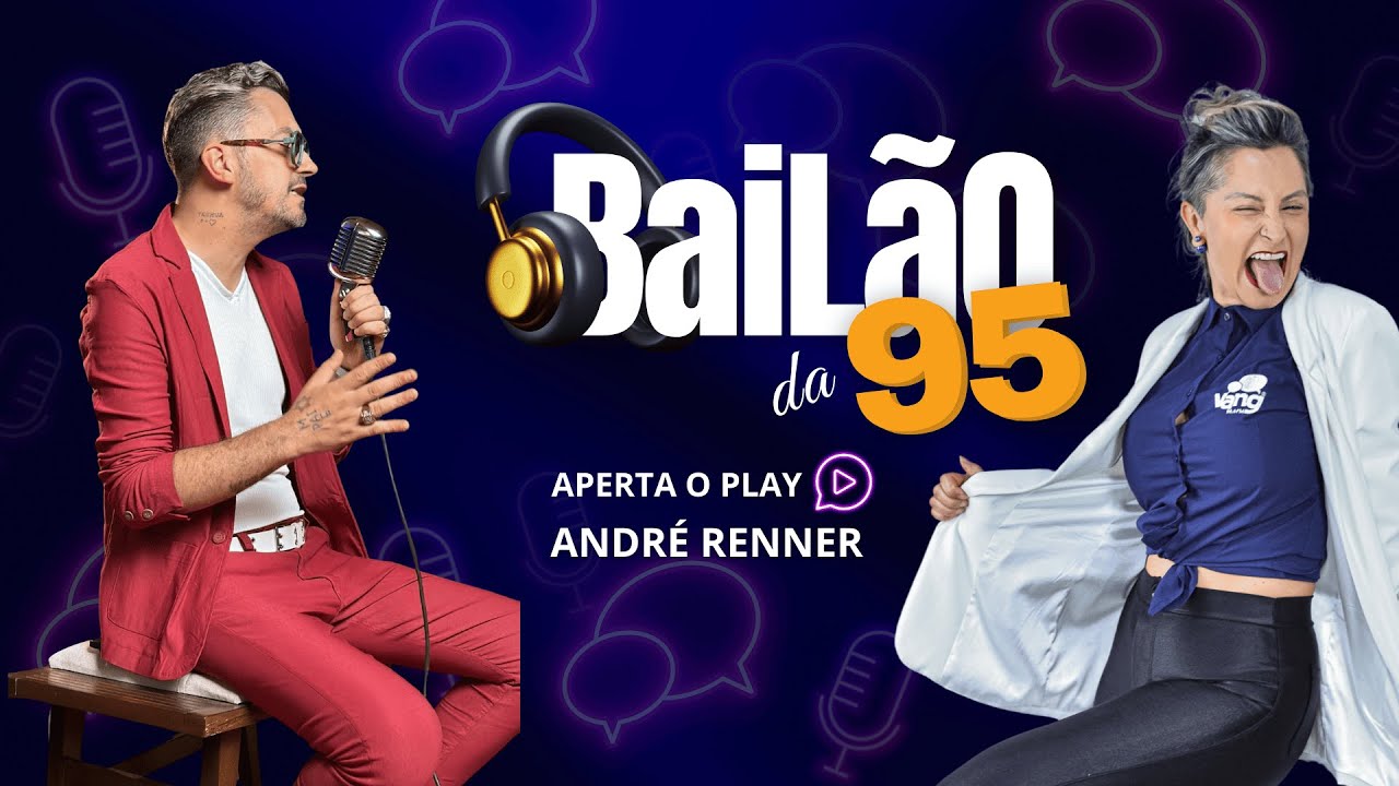 Bail&atilde;o da 95 - EP Andr&eacute; Renner